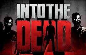 into the dead download android game free play store description tips tricks hints cheats